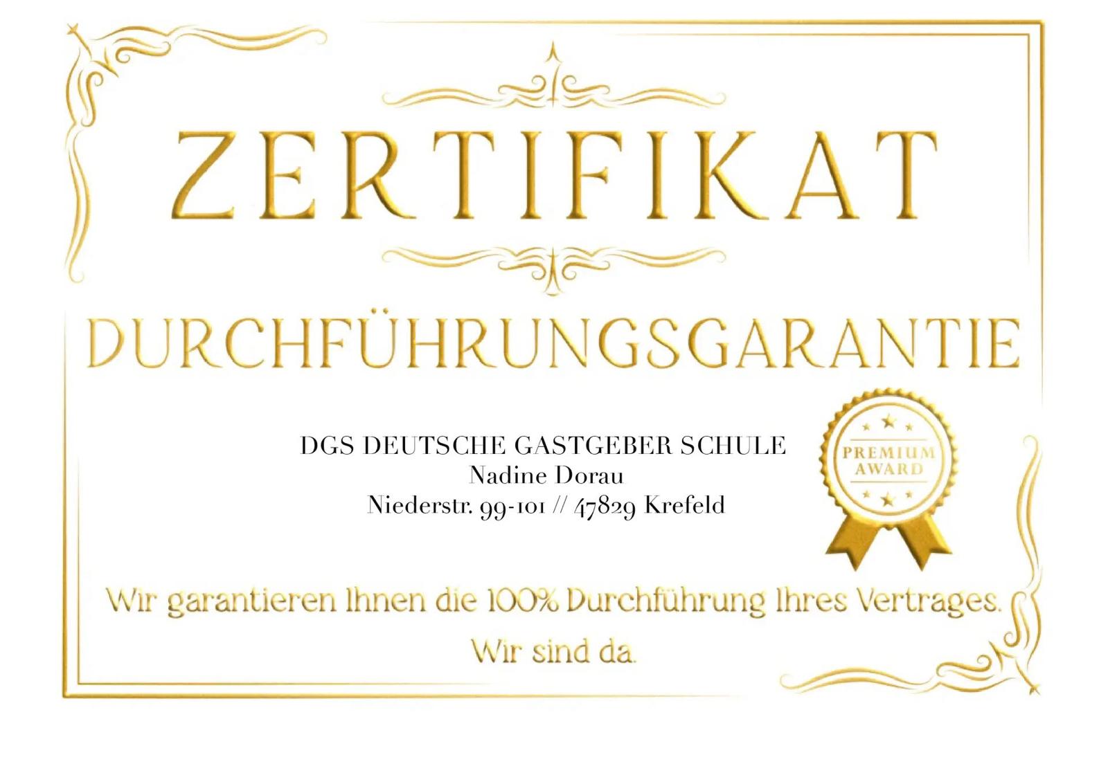 Original-Zertifikat Durchführungsgarantie der DGS Deutsche Gastgeber Schule, Nadine Dorau, Krefeld